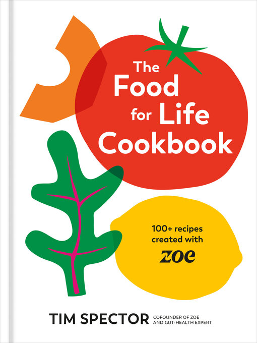 Title details for The Food for Life Cookbook by Tim Spector - Wait list
